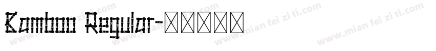 Bamboo Regular字体转换
